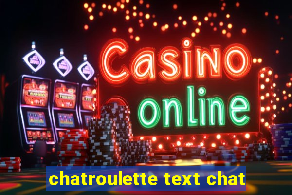 chatroulette text chat